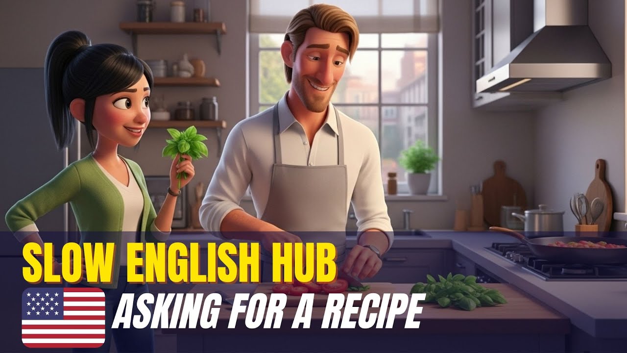 Slow English Conversation – Asking for a Recipe | Easy English for Beginners