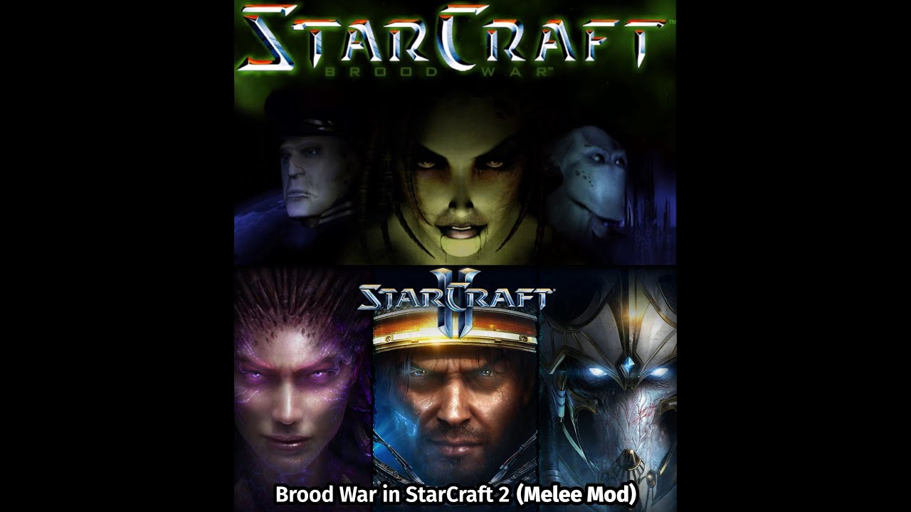 Brood War in StarCraft II (Melee Mod)