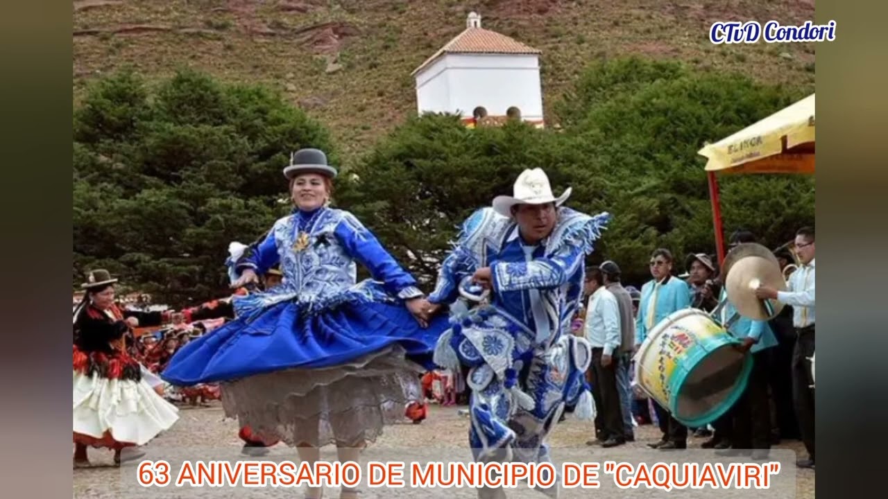 63 Aniversario de Municipio de Caquiaviri
