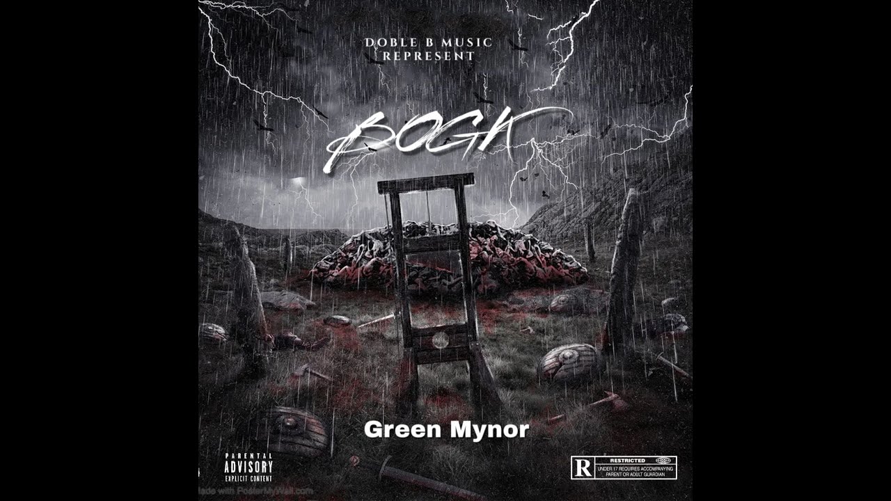 BOGK - GREEN MYNOR (Audio Oficial)