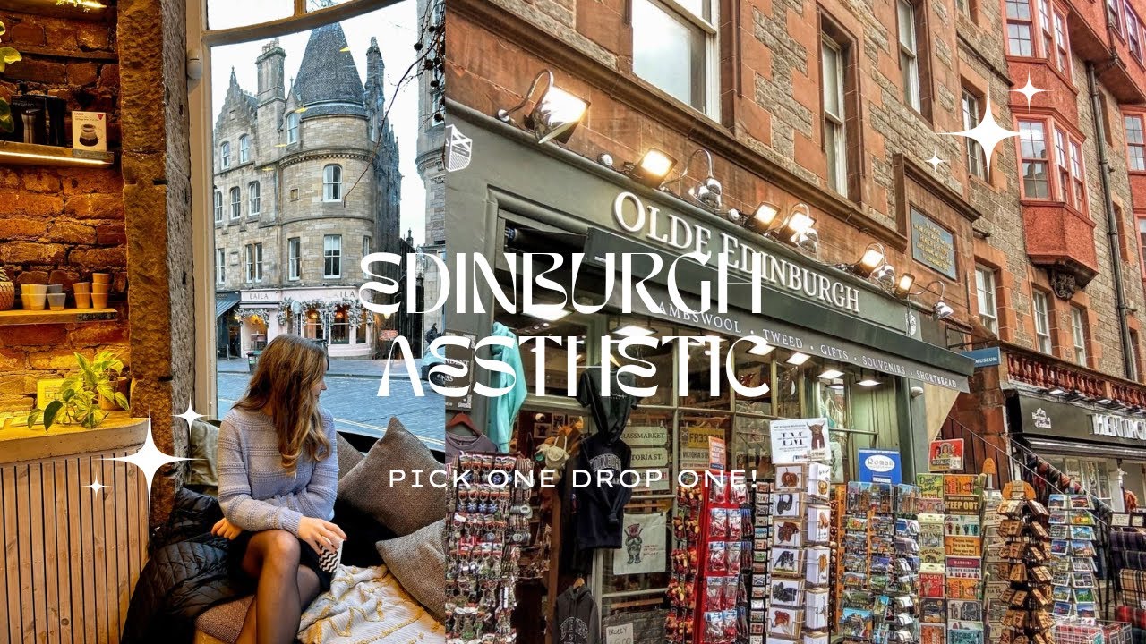 edinburgh aesthetic | pick one drop one ✨