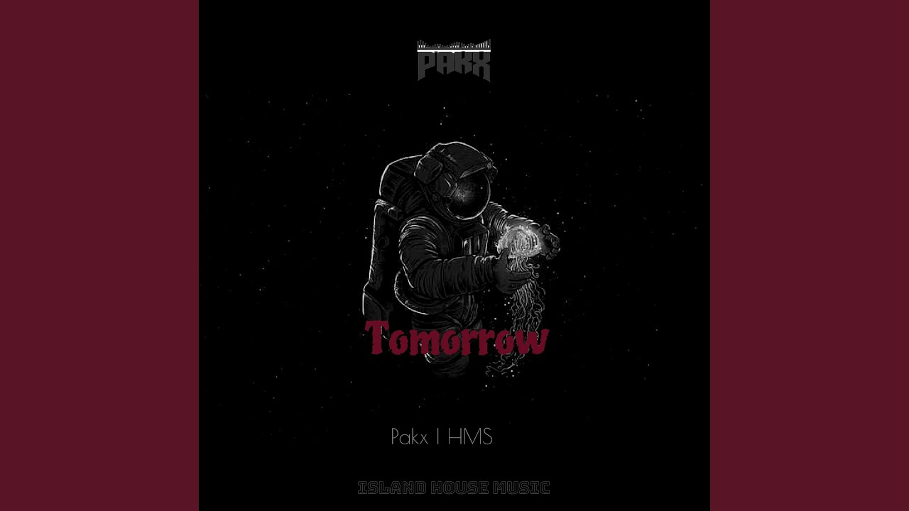 Tomorrow Tonight (Island Moombah Chill)