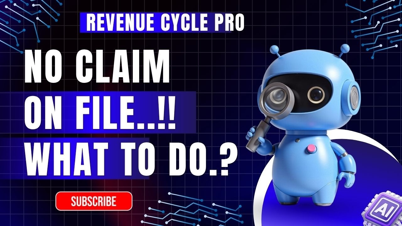How to Resolve No Claim on File Denials in Revenue Cycle Management