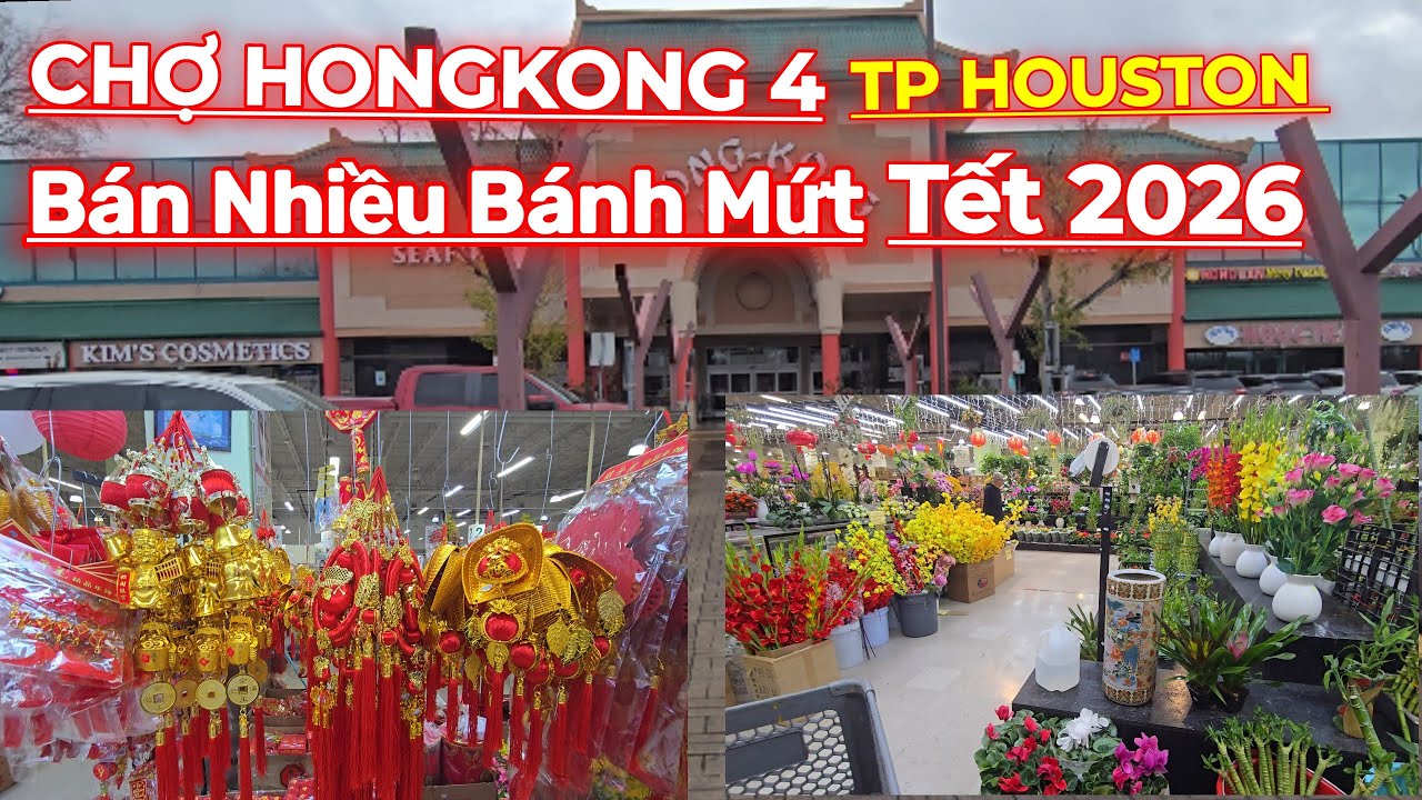 Chợ HongKong 4 có rất nhiều Bánh kẹo Mứt Tết 2026...