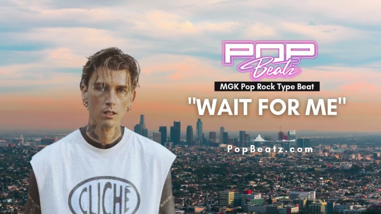 Wait For Me (MGK Alt Pop Rock Type Beat) Pop Type Beat 2025 | Hard Guitar | #mgk