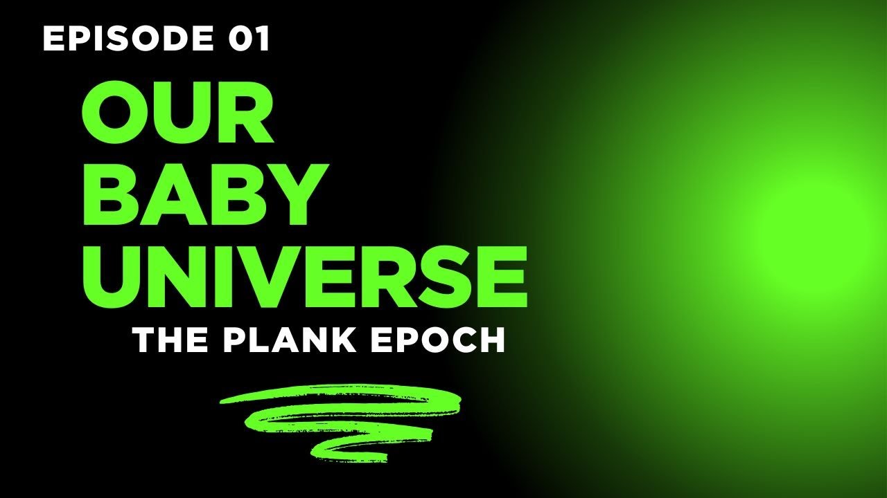 Episode 01: The First Moment of the Universe: Planck Epoch? | #universe #stars #bigbang