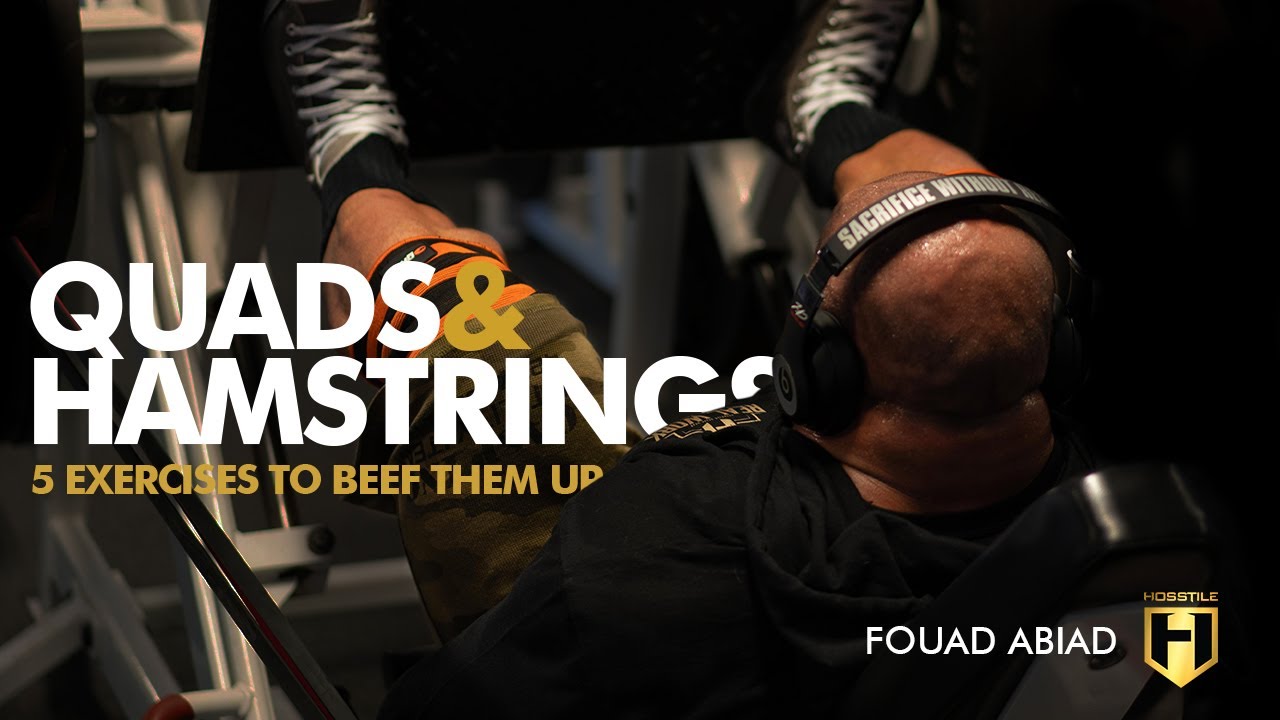 5 Exercises to Beef Up Your Quads & Hamstrings | Fouad Abiad Leg Workout