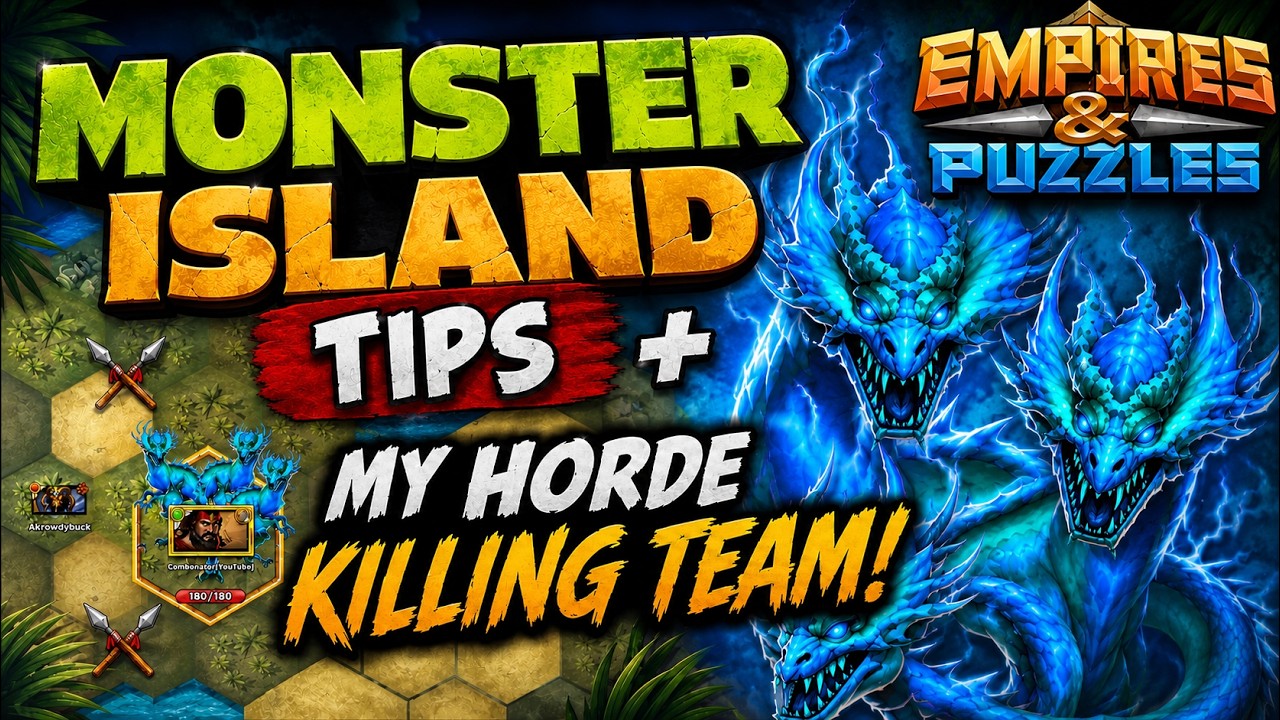 Monster Island Tips From My Top 25 Alliance + My Horde Killing Team & Gameplay! Empires And Puzzles