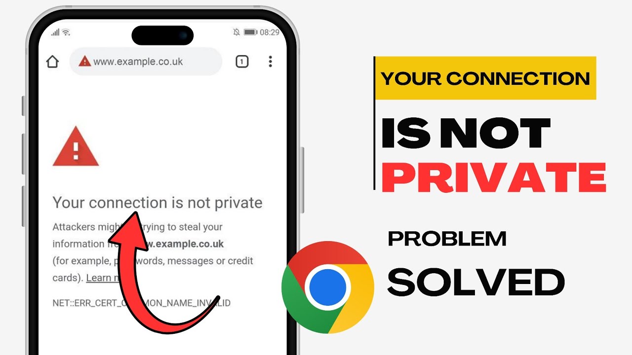 How To Fix &ldquo;Your Connection Is Not Private&rdquo; Error in Google Chrome (Easy Solution)