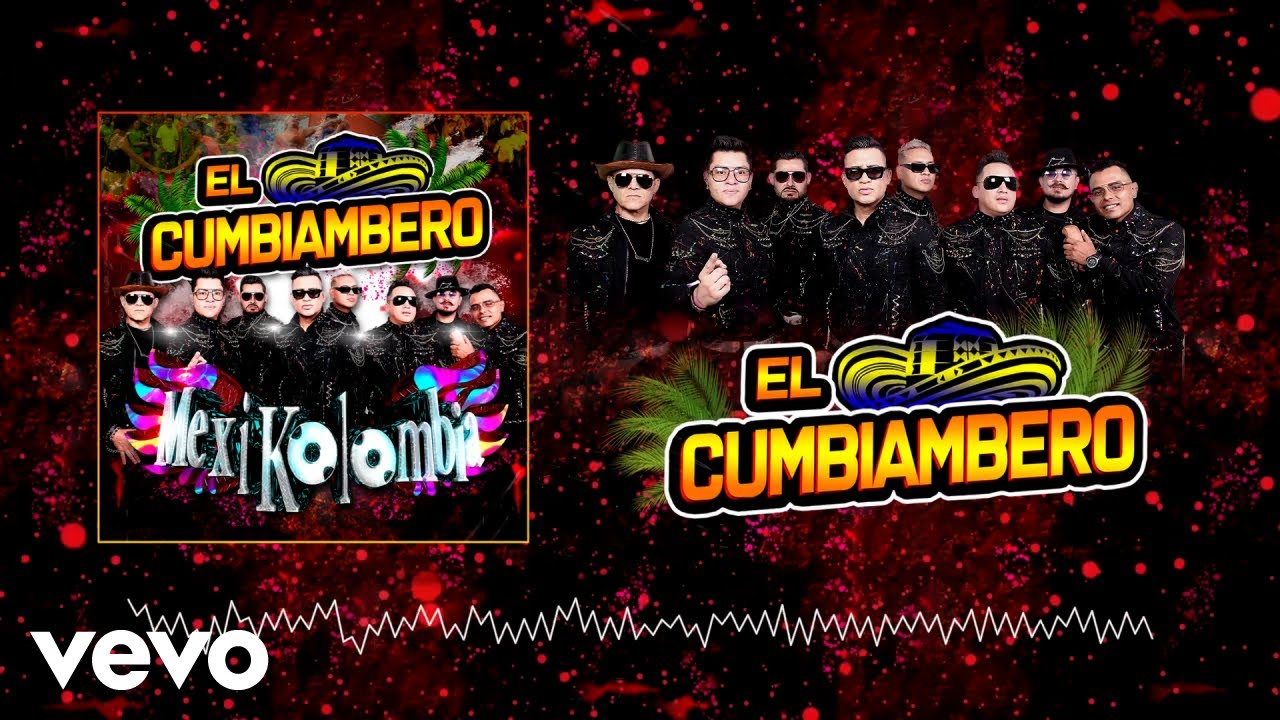 Mexikolombia - El Cumbiambero