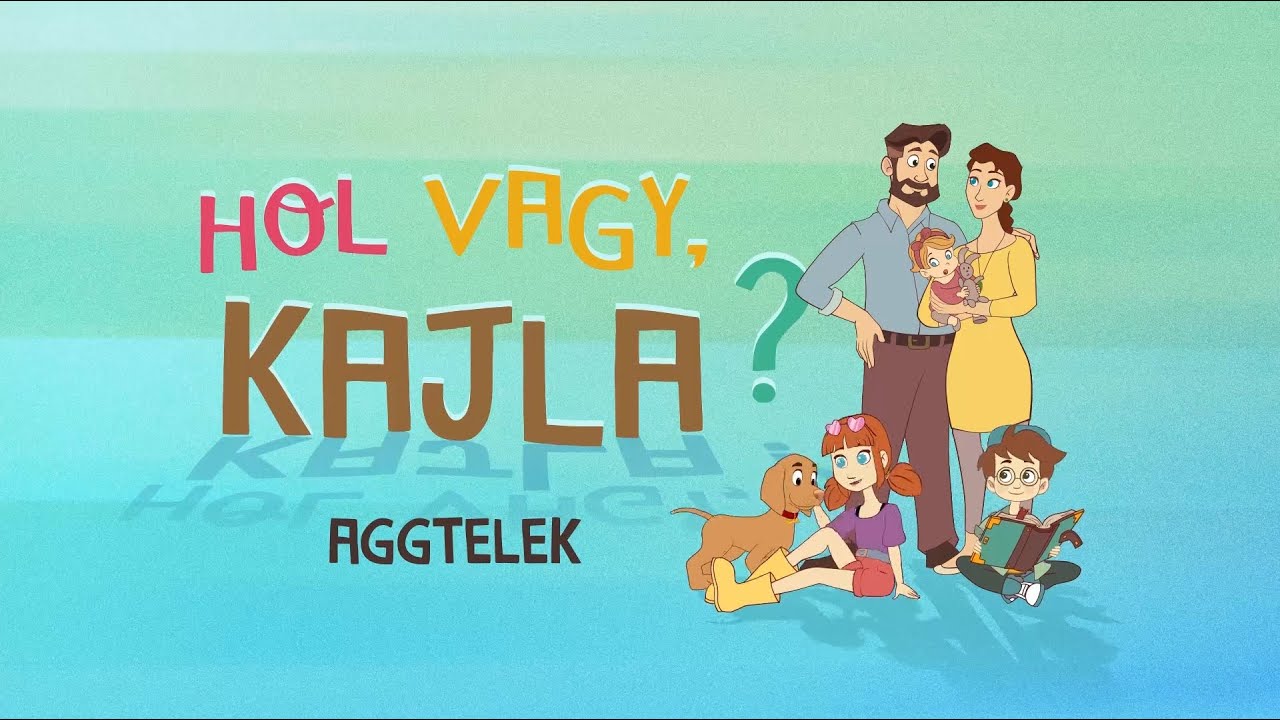 Rajzfilmsorozat: Hol vagy, Kajla? || 1. rész || Aggtelek