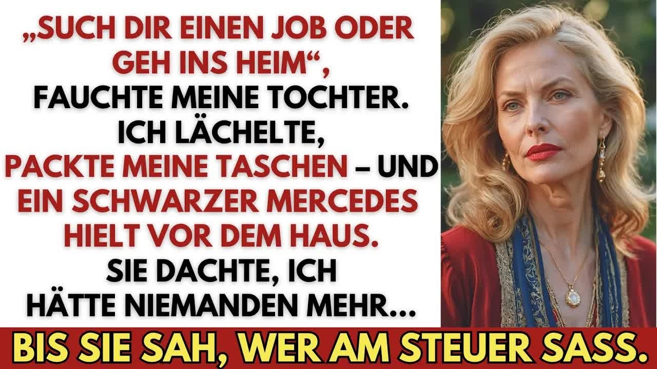 „Such dir einen Job oder geh ins Heim“, fauchte meine Tochter  Ich lächelte–dann hielt ein Auto