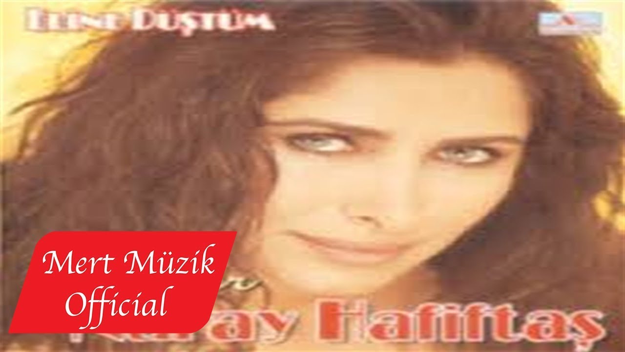 Nuray Hafiftaş - Eline Düştüm / Dağlar (Full Albüm)