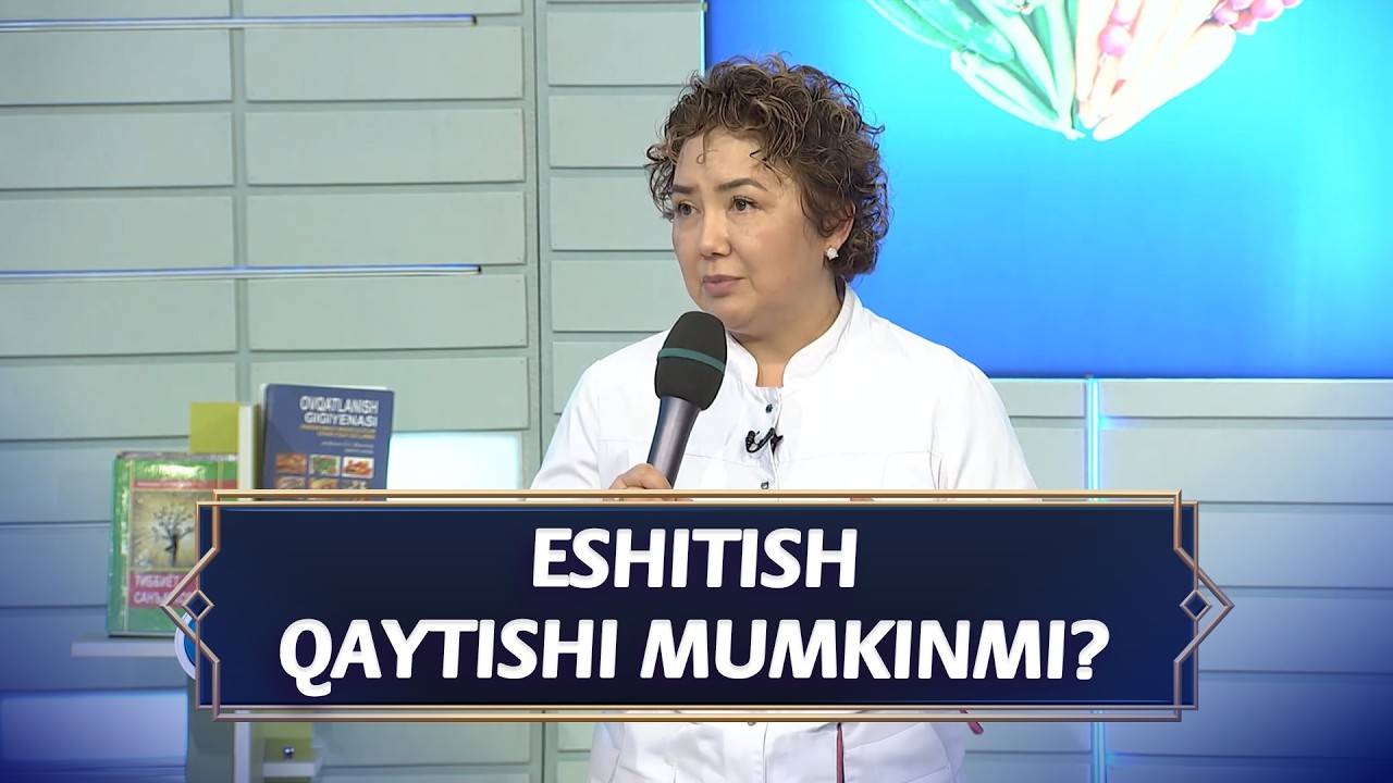 Eshitish qaytishi mumkinmi? I Xasta bo'lmang (14.03.2026)