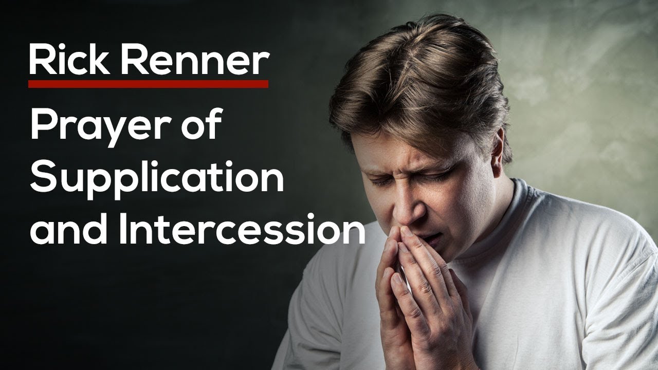 Prayer of Supplication and Intercession