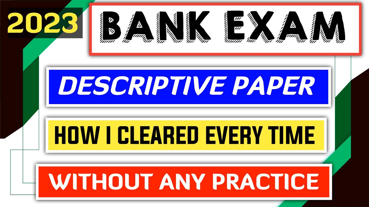 Bank Exam 2023 Descriptive Paper - My Jugad