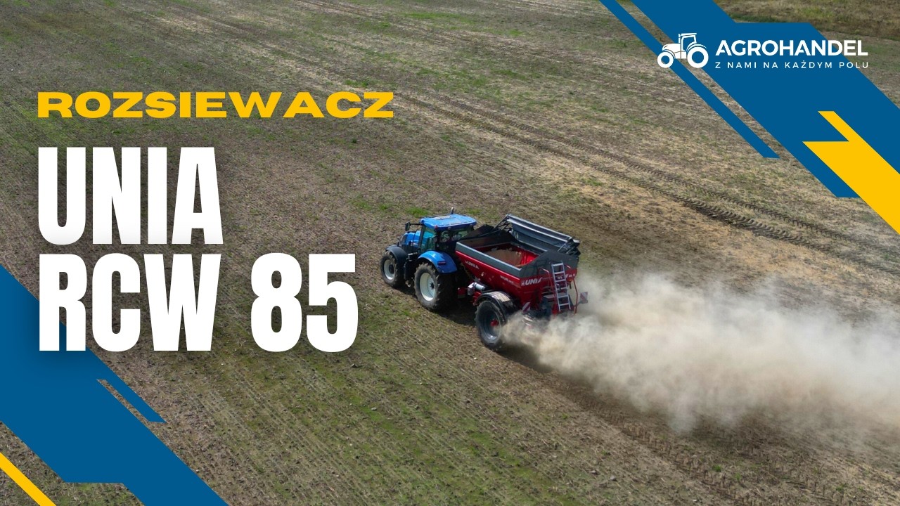 Pokazy ROZSIEWACZA UNIA RCW 85 na polu Klienta 🔥