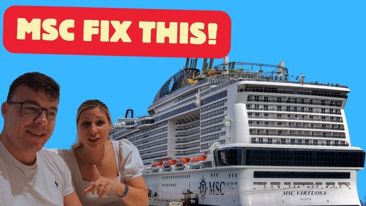 MSC VIRTUOSA GREAT CRUISE SHIP BUT THEY HAVE TO FIX THIS !!!