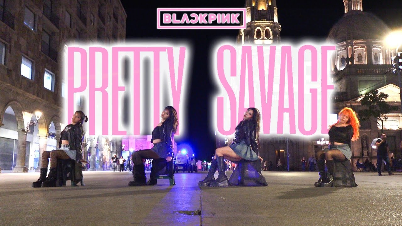 [KPOP IN PUBLIC / ONE TAKE] BLACKPINK (블랙핑크) ‘PRETTY SAVAGE’ | DANCE COVER By ONNE From México