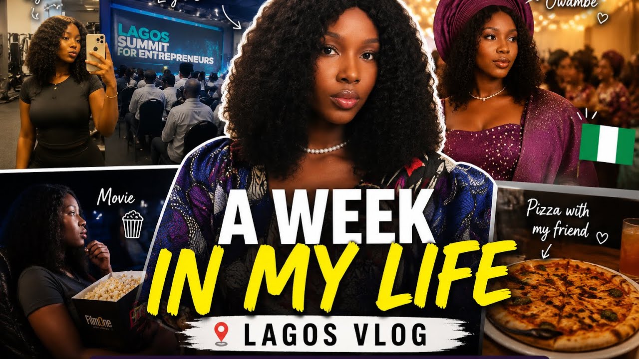 A Week in My Life in Lagos 🇳🇬 | Owambe, Gym, Movies & Good Food