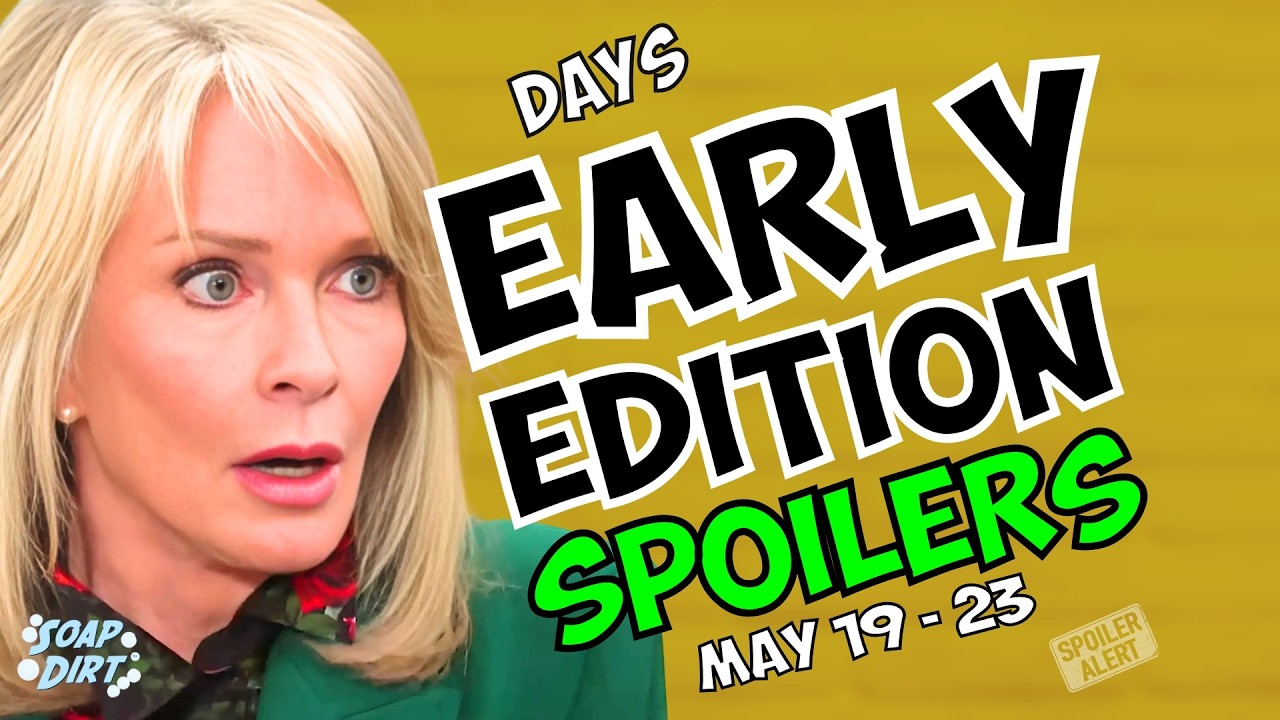 Days of our Lives Early Spoilers May 19-23: Marlena Horrified by the Worst Possible News #dool