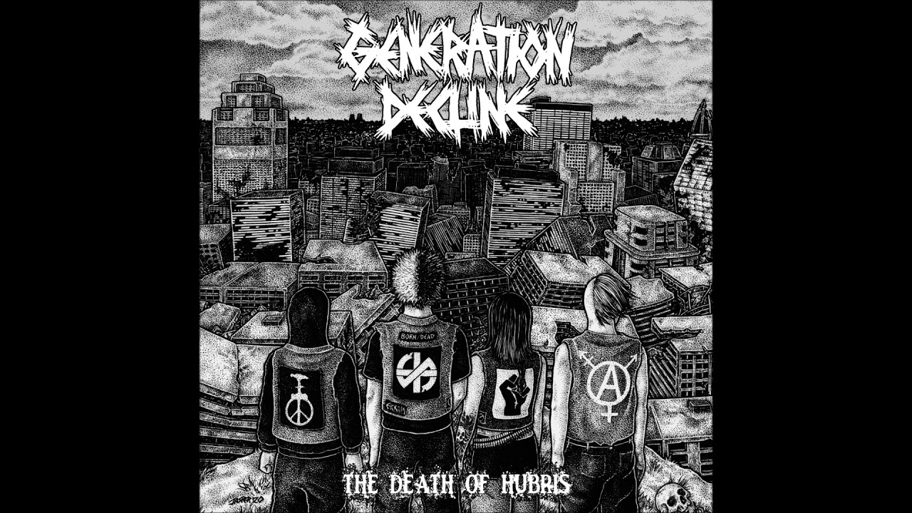Generation Decline - The Death of Hubris (2020)