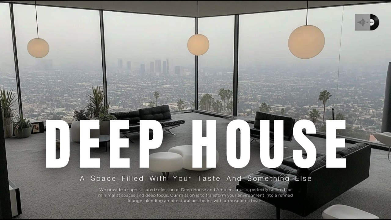 Deep House for Clear Thinking