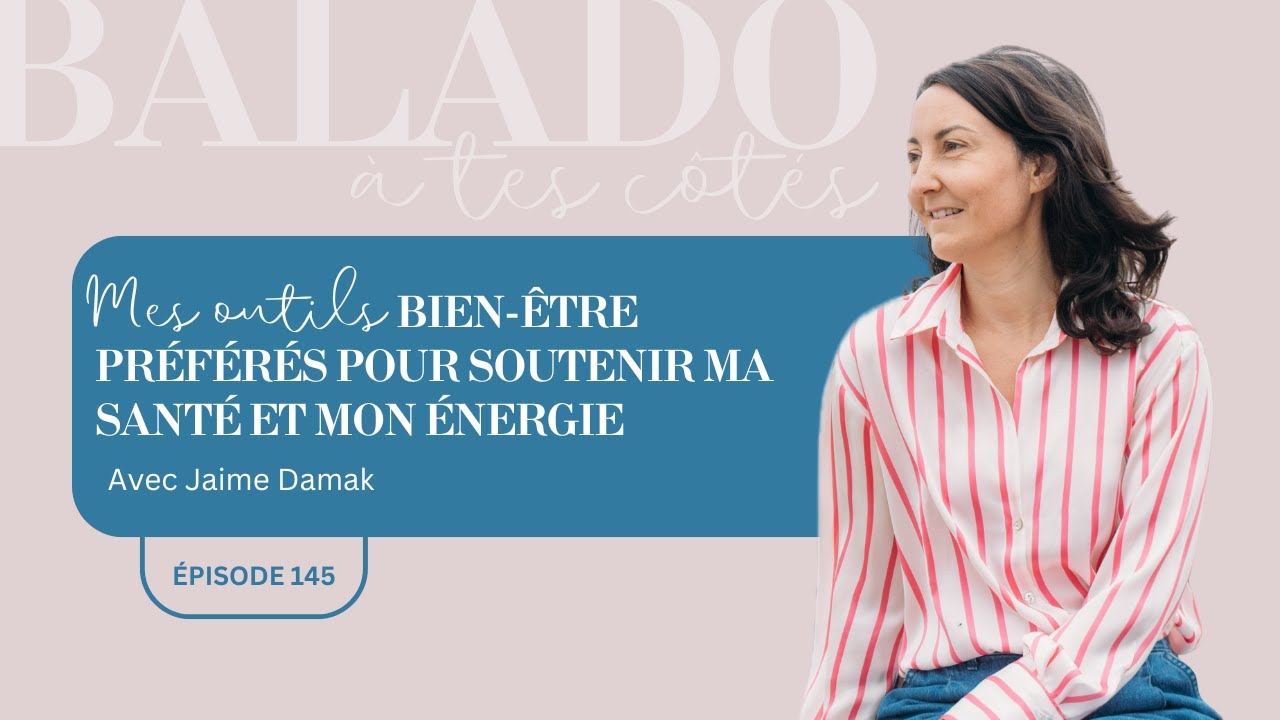 Mes outils bien-être préférés pour soutenir ma santé et mon énergie