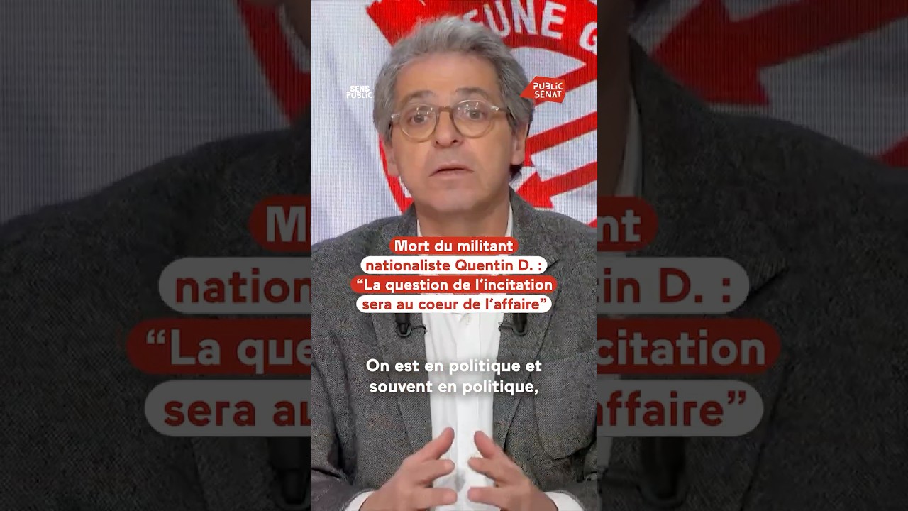 Mort du militant nationaliste Quentin D. : 
