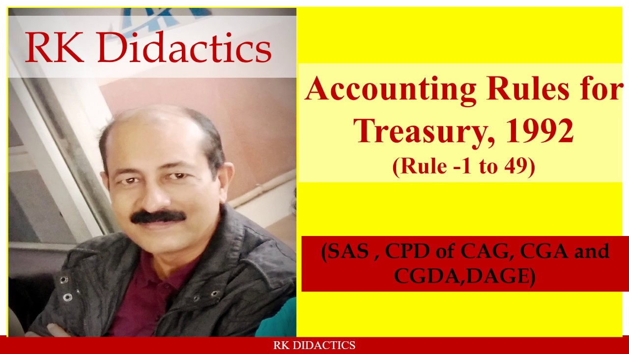 Central Treasury Rules ,1992 (Rule 1-49)