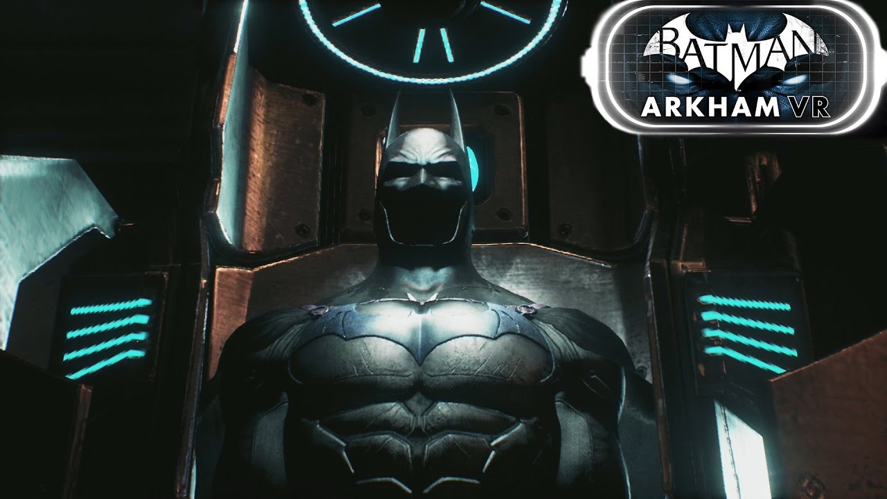 Batman Arkham VR |  Oculus Rift and  HTC Vive Trailer