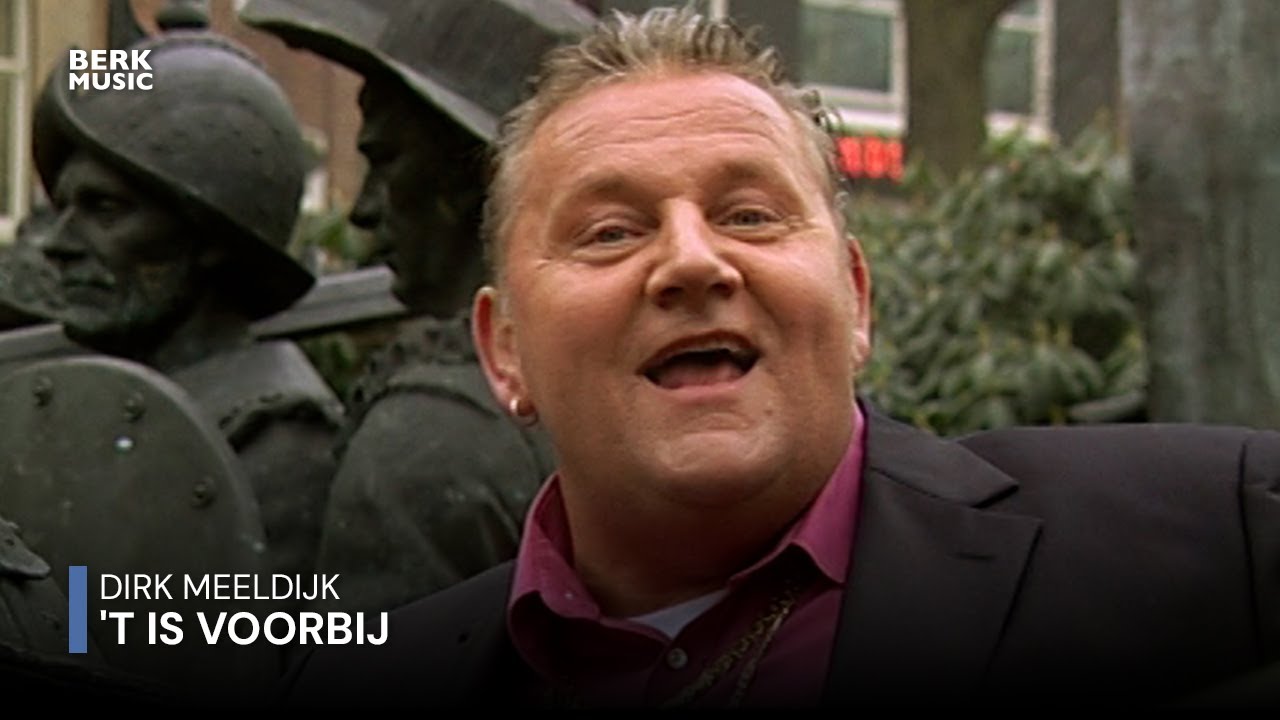 Dirk Meeldijk - 't Is Voorbij