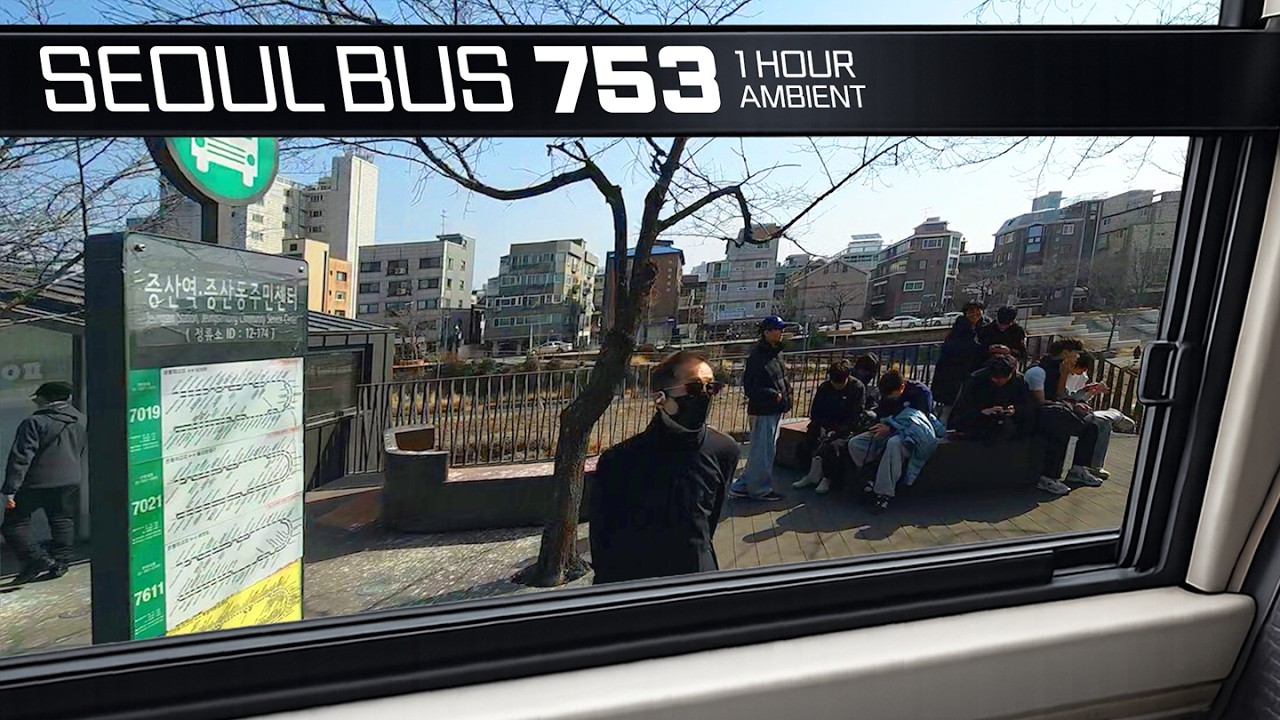Seoul Bus 753 | Weekend Daytime City Sounds 🇰🇷