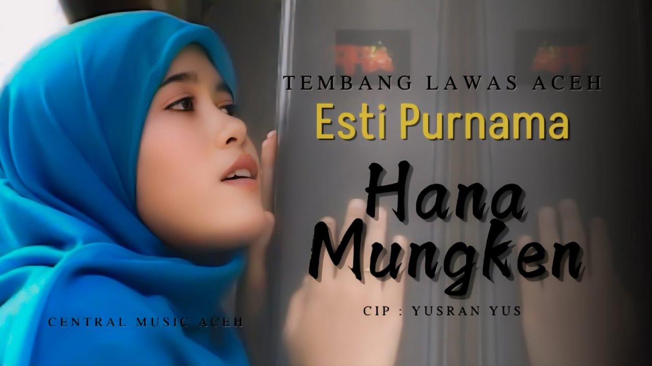 Tembang Lawas Aceh | Hana Mungken - Esti Purnama, Multi Record