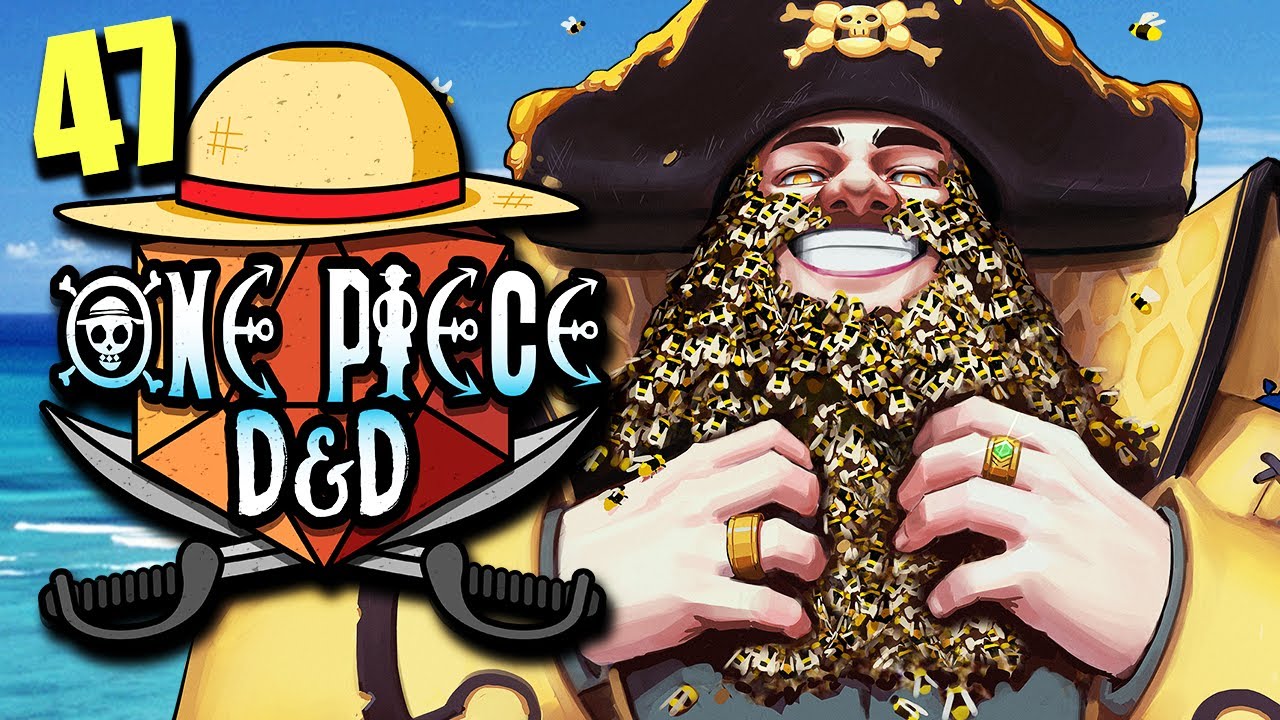 ONE PIECE D&D #47 | 
