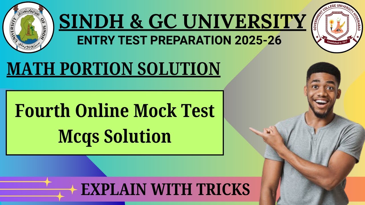 Math Solutions for Fourth Online Mock Test || Sindh University & GC University Hyderabad Preparation
