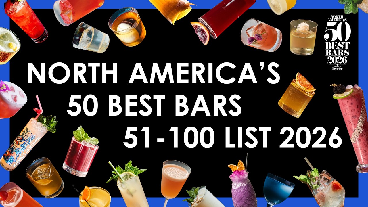 North America's 50 Best Bars 2026: The 51-100 List