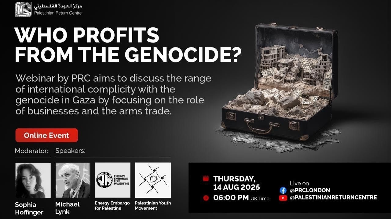 Webinar: Who Profits From The Genocide?