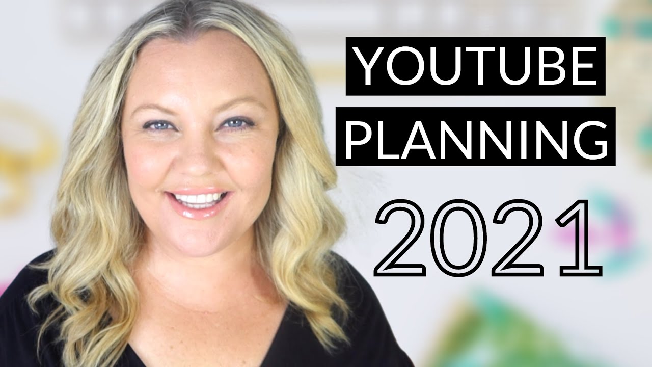 YouTube Planning 2021 (ONE Year of Content in ONE Day)