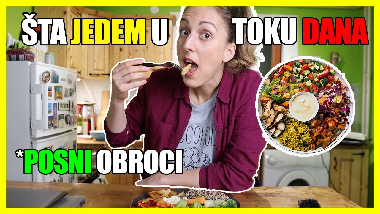 ŠTA JEDEM U TOKU DANA *celovita biljna ishrana