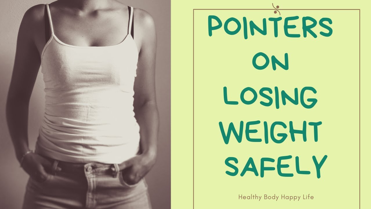 Pointers on Losing Weight Safely