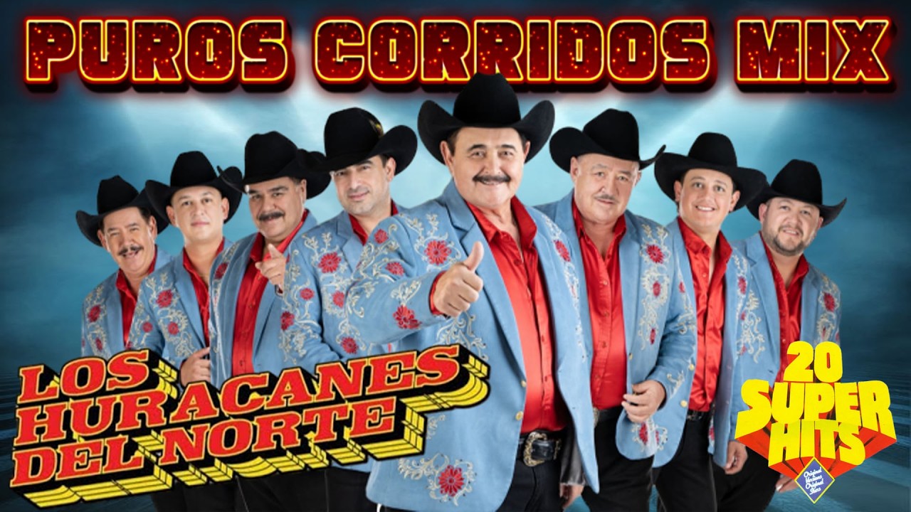 ✅Los Huracanes del Norte Exitos De Oro 🔥🔥🔥 Puros Corridos Viejitos Mix