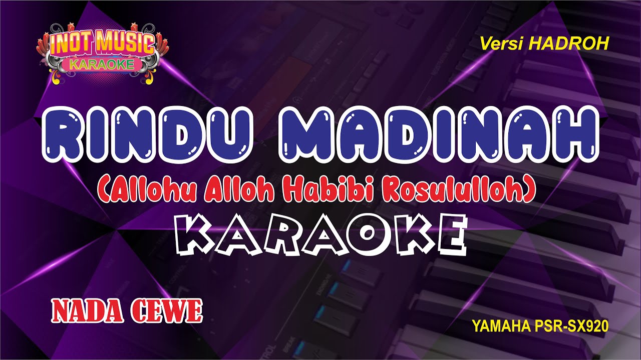 RINDU MADINAH - KARAOKE (NADA CEWE)