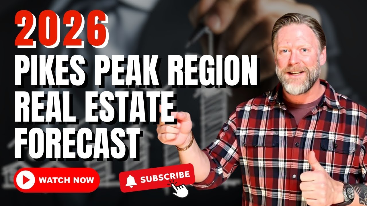 2026 Pikes Peak Region Real Estate Forecast