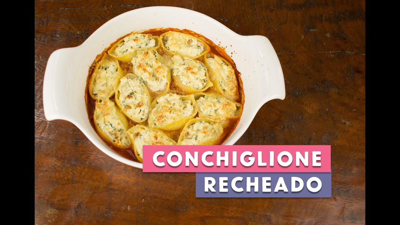 Receita - Conchiglione Recheado com Ricota e Nozes