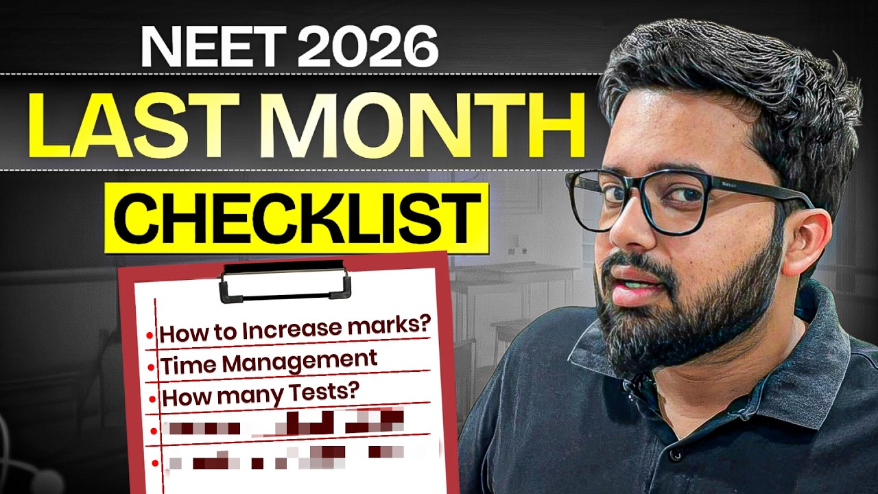 NEET 2026 Last 30 Days | 90% Aspirants Make These Mistakes