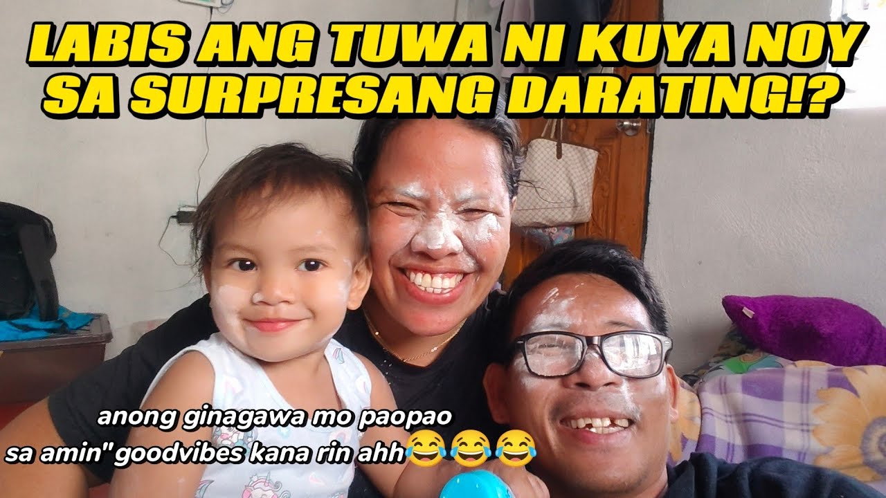 KUYA NOY EXCITED NA SA SURPRESA 