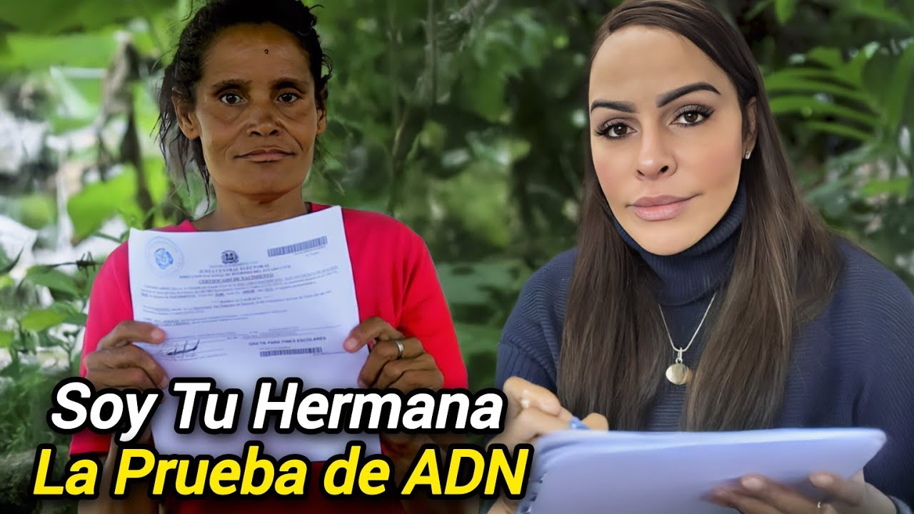 La prueba de ADN que todos esperan: soy la hermana de Yesenia Then