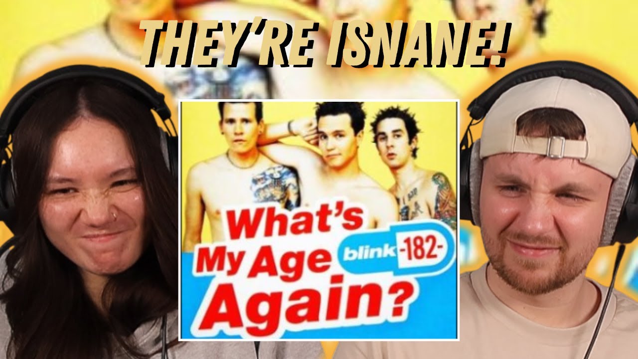 blink-182 - What's My Age Again?  REACTION