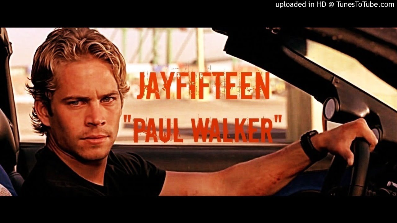 JayFifteen - Paul Walker | (AUDIO) LoKoVisions Exclusive